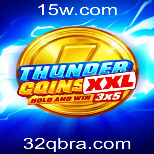 Descubra ThunderCoinsXxl: O Novo Fenômeno dos Games